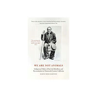 University of Nebraska Press We Are Not Animals (häftad, eng)