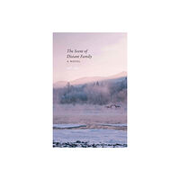 University of Nebraska Press The Scent of Distant Family (häftad, eng)