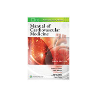 Lippincott Williams and Wilkins Manual of Cardiovascular Medicine (häftad, eng)