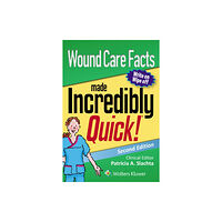 Lippincott Williams and Wilkins Wound Care Facts Made Incredibly Quick (häftad, eng)