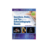 Lippincott Williams and Wilkins Questions, Tricks, and Tips for the Echocardiography Boards (häftad, eng)