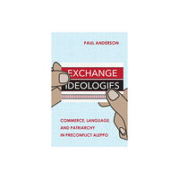 Cornell University Press Exchange Ideologies (häftad, eng)