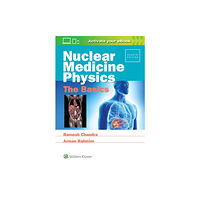 Lippincott Williams and Wilkins Nuclear Medicine Physics: The Basics (häftad, eng)