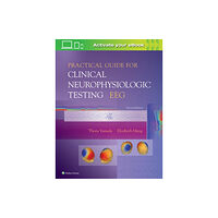 Lippincott Williams and Wilkins Practical Guide for Clinical Neurophysiologic Testing: EEG (häftad, eng)