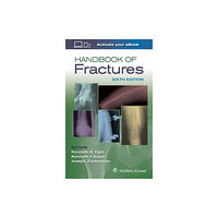 Lippincott Williams and Wilkins Handbook of Fractures (häftad, eng)