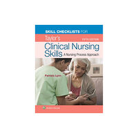 Lippincott Williams and Wilkins Skill Checklists for Taylor's Clinical Nursing Skills (häftad, eng)