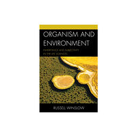 Lexington books Organism and Environment (häftad, eng)