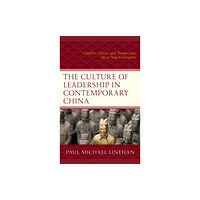 Lexington books The Culture of Leadership in Contemporary China (häftad, eng)