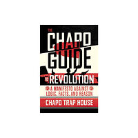 Atria Books The Chapo Guide to Revolution (häftad, eng)