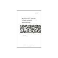 Bloomsbury Publishing PLC The Translator’s Visibility (inbunden, eng)