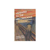 Bloomsbury Publishing PLC Listening to the Unconscious (häftad, eng)