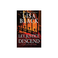 Kensington Publishing Let Justice Descend (inbunden, eng)