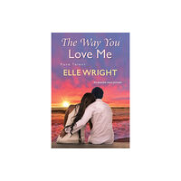 Kensington Publishing The Way You Love Me (häftad, eng)