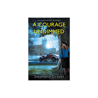 Kensington Publishing A Courage Undimmed (inbunden, eng)