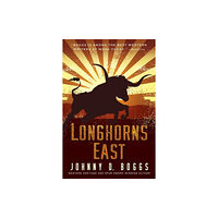 Kensington Publishing Longhorns East (häftad, eng)