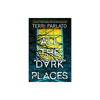 Kensington Publishing All the Dark Places (inbunden, eng)