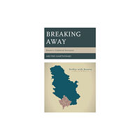 Lexington books Breaking Away (inbunden, eng)