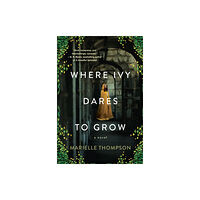 Kensington Publishing Where Ivy Dares to Grow (häftad, eng)