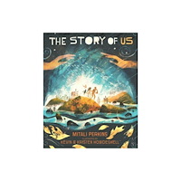 Augsburg Fortress Publishers The Story of Us (inbunden, eng)