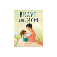 1517 Media Brave Like Mom (inbunden, eng)