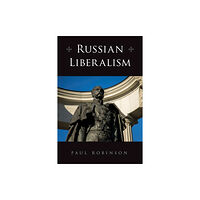 Cornell University Press Russian Liberalism (häftad, eng)