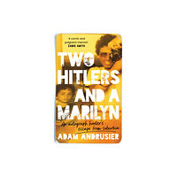 Headline Publishing Group Two Hitlers and a Marilyn (häftad, eng)