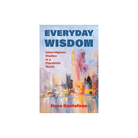 Augsburg Fortress Publishers Everyday Wisdom (häftad, eng)