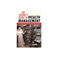 Cornell University Press The Despot's Guide to Wealth Management (inbunden, eng)