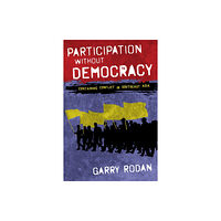 Cornell University Press Participation without Democracy (inbunden, eng)