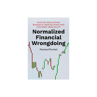 Stanford university press Normalized Financial Wrongdoing (inbunden, eng)