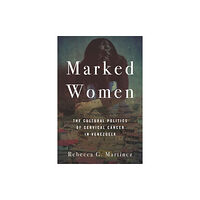 Stanford university press Marked Women (inbunden, eng)