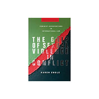 Stanford university press The Grip of Sexual Violence in Conflict (häftad, eng)