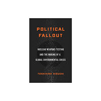 Stanford university press Political Fallout (häftad, eng)