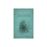 Stanford university press Stepchildren of the Shtetl (häftad, eng)