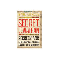 Stanford university press Secret Leviathan (inbunden, eng)