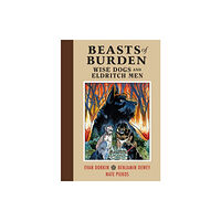 Dark Horse Comics,U.S. Beasts of Burden: Wise Dogs and Eldritch Men (inbunden, eng)