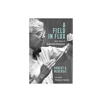 Cornell University Press A Field in Flux (inbunden, eng)