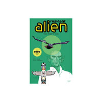 Dark Horse Comics,U.S. Resident Alien Volume 6: Your Ride's Here (häftad, eng)