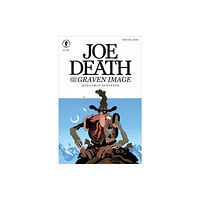 Dark Horse Comics,U.S. Joe Death and the Graven Image (inbunden, eng)