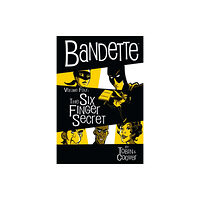 Dark Horse Comics,U.S. Bandette Volume 4: The Six Finger Secret (inbunden, eng)