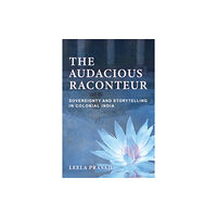 Cornell University Press The Audacious Raconteur (häftad, eng)