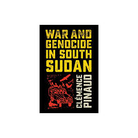 Cornell University Press War and Genocide in South Sudan (häftad, eng)