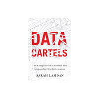 Stanford university press Data Cartels (häftad, eng)