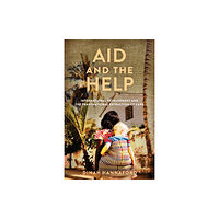 Stanford university press Aid and the Help (häftad, eng)