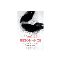 Cornell University Press Fragile Resonance (häftad, eng)