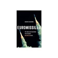 Cornell University Press Euromissiles (inbunden, eng)