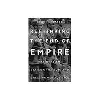 Stanford university press Rethinking the End of Empire (häftad, eng)