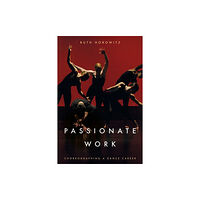 Stanford university press Passionate Work (häftad, eng)