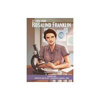 Phoenix International Publications, Incorporated It's Her Story Rosalind Franklin A Graphic Novel (inbunden, eng)