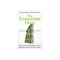 Pan Macmillan The Economists' Hour (häftad, eng)